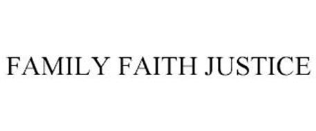 FAMILY FAITH JUSTICE