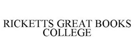 RICKETTS GREAT BOOKS COLLEGE
