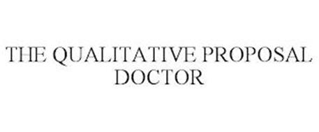 THE QUALITATIVE PROPOSAL DOCTOR