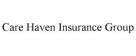 CARE HAVEN INSURANCE GROUP