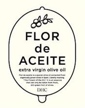 FLOR DE ACEITE EXTRA VIRGIN OLIVE OIL FLOR DE ACEITE IS A SPECIAL OLIVE OIL EXTRACTED FROM ORGANICALLY GROWN OLIVES IN SPAIN. LITERALLY MEANING "THE FLOWER OF THE OIL," IT IS AN ESSENCE THAT CAN ONLY BE TAKEN FROM FRESH, STILL-GREEN FRUIT OF OLIVES. DHC