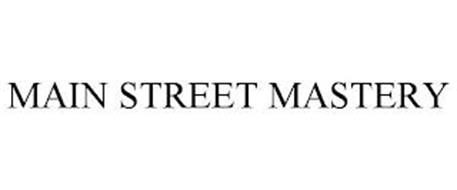 MAIN STREET MASTERY