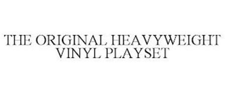 THE ORIGINAL HEAVYWEIGHT VINYL PLAYSET