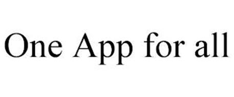 ONE APP FOR ALL