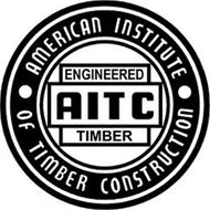 AITC AMERICAN INSTITUTE OF TIMBER CONSTRUCTION ENGINEERED TIMBER