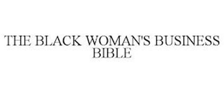 THE BLACK WOMAN'S BUSINESS BIBLE