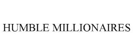 HUMBLE MILLIONAIRES