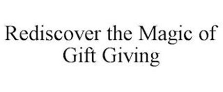 REDISCOVER THE MAGIC OF GIFT GIVING