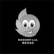 RICOCHET LLC. RHVAC