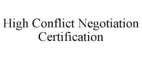 HIGH CONFLICT NEGOTIATION CERTIFICATION