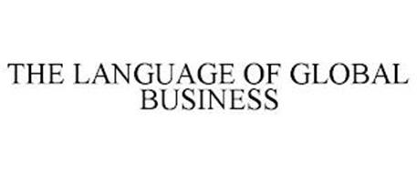 THE LANGUAGE OF GLOBAL BUSINESS