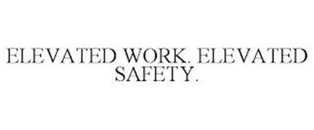 ELEVATED WORK. ELEVATED SAFETY.