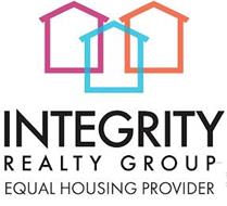 INTEGRITY REALTY GROUP EQUAL HOUSING PROVIDER