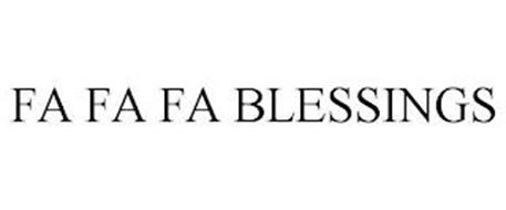 FA FA FA BLESSINGS