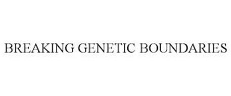 BREAKING GENETIC BOUNDARIES