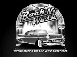ROCK N WASH REVOLUTIONIZING THE CAR WASH EXPERIENCE