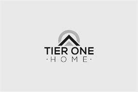 TIER ONE HOME