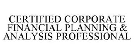 CERTIFIED CORPORATE FINANCIAL PLANNING & ANALYSIS PROFESSIONAL
