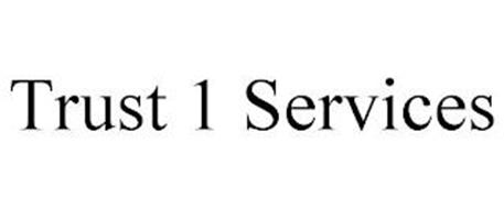 TRUST 1 SERVICES