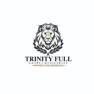 TRINITY FULL GOSPEL MINISTRIES POWER IN HIS PRESENCE