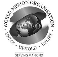 WMO WORLD MEMON ORGANISATION UNITE UPHOLD UPLIFT SERVING MANKIND