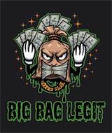 BIG BAG LEGIT