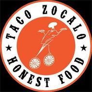 TACO ZOCALO HONEST FOOD