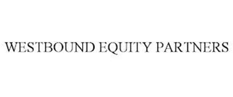 WESTBOUND EQUITY PARTNERS