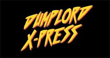 DUMPLORD X-PRESS