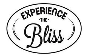 EXPERIENCE THE BLISS