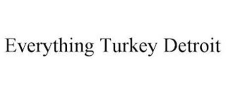 EVERYTHING TURKEY DETROIT