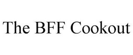 THE BFF COOKOUT