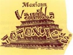 MEXICAN VANILLA TOTONAC'S