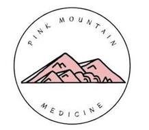 PINK MOUNTAIN MEDICINE