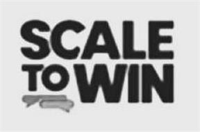 SCALE TO WIN