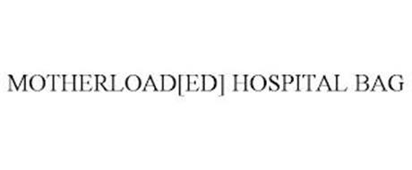 MOTHERLOAD[ED] HOSPITAL BAG
