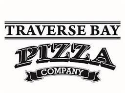 TRAVERSE BAY PIZZA COMPANY