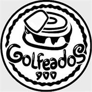 GOLFEADOS 900