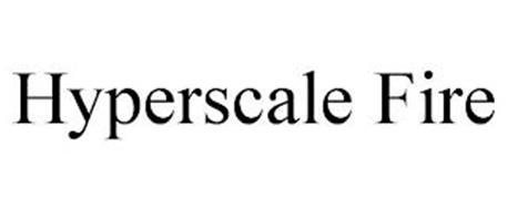 HYPERSCALE FIRE
