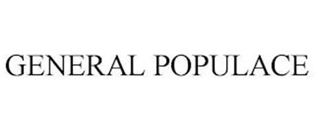 GENERAL POPULACE