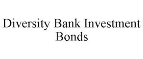 DIVERSITY BANK INVESTMENT BONDS