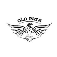 OLD PATH