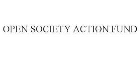OPEN SOCIETY ACTION FUND