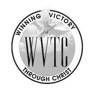 WINNING VICTORY THROUGH CHRIST WVTC