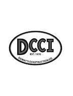 DCCI EST. 1970 DANNY'S CONSTRUCTION CO.