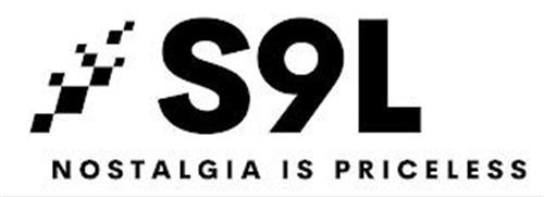 S9L NOSTALGIA IS PRICELESS