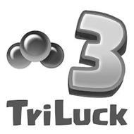 TRILUCK 3