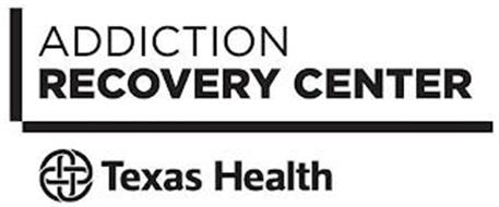 ADDICTION RECOVERY CENTER TEXAS HEALTH