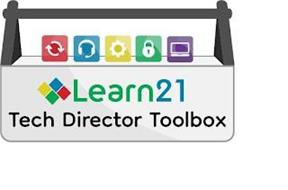 LEARN21 TECH DIRECTOR TOOLBOX