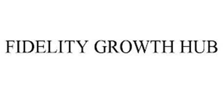 FIDELITY GROWTH HUB
